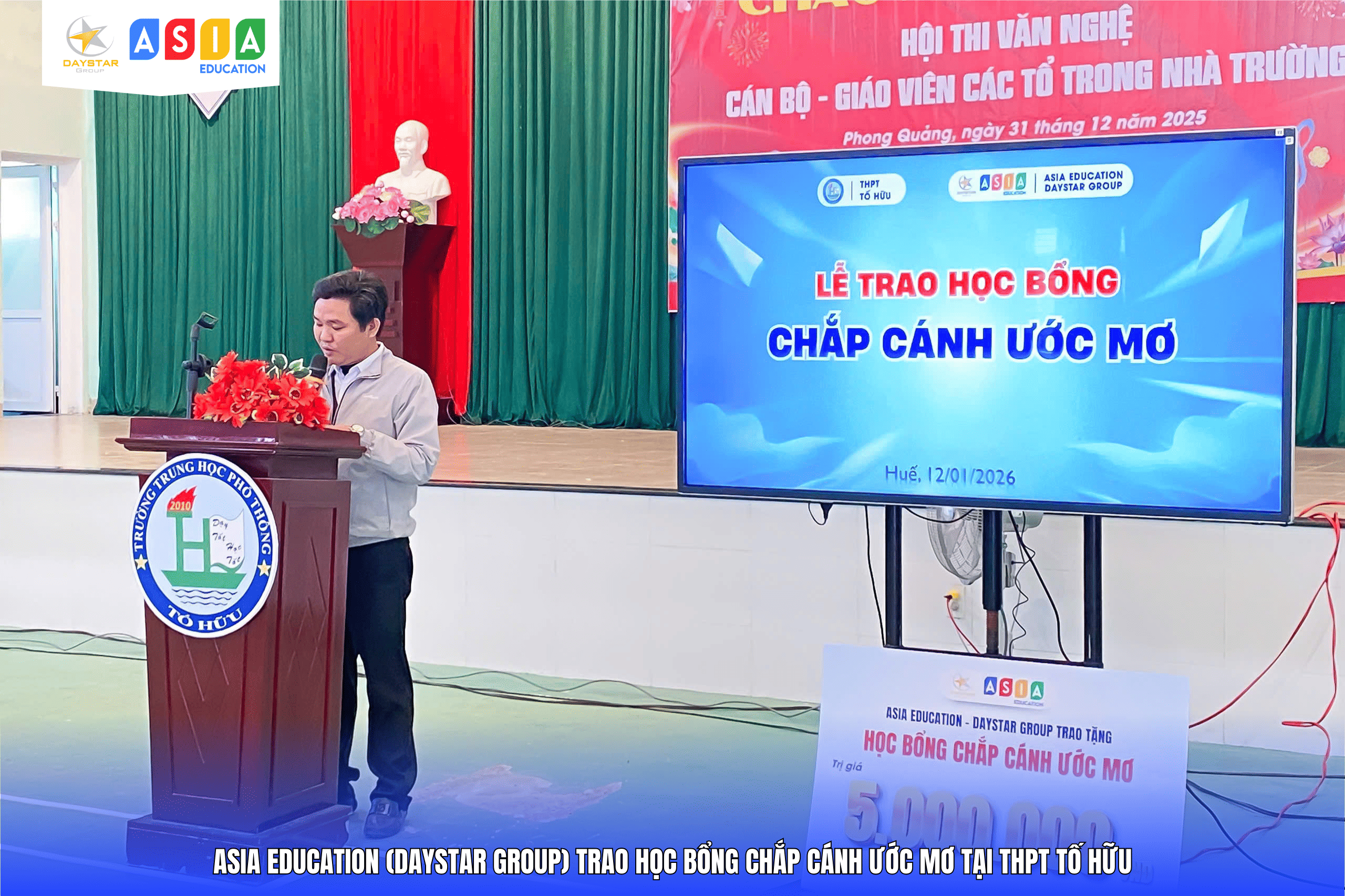 LỄ TRAO HỌC BỔNG “CHẮP CÁNH ƯỚC MƠ” TẠI THPT TỐ HỮU