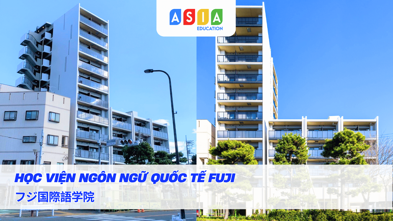 HỌC VIỆN NGÔN NGỮ QUỐC TẾ FUJI