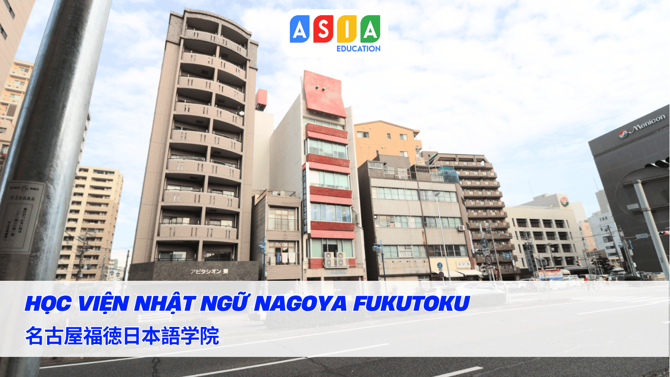 HỌC VIỆN NHẬT NGỮ NAGOYA FUKUTOKU
