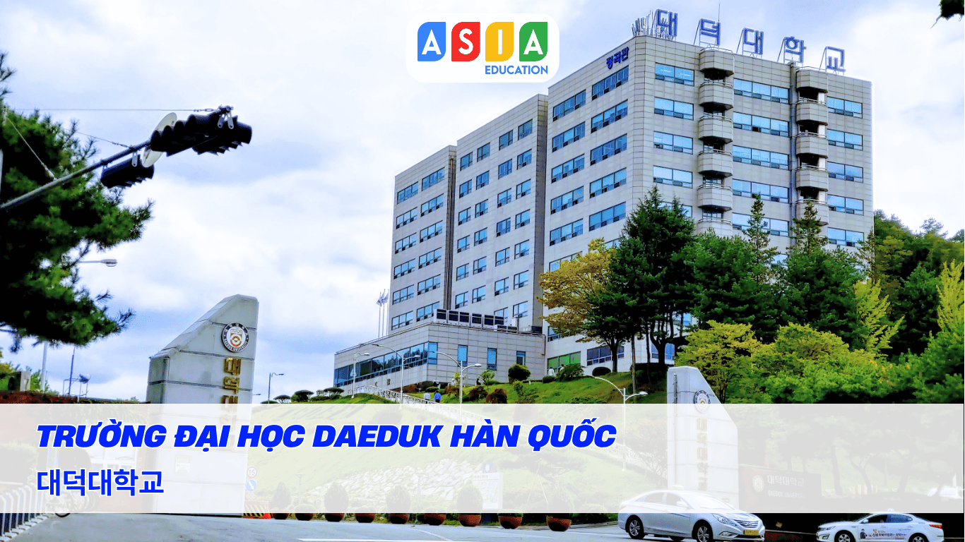 TRƯỜNG ĐẠI HỌC DAEDUK HÀN QUỐC