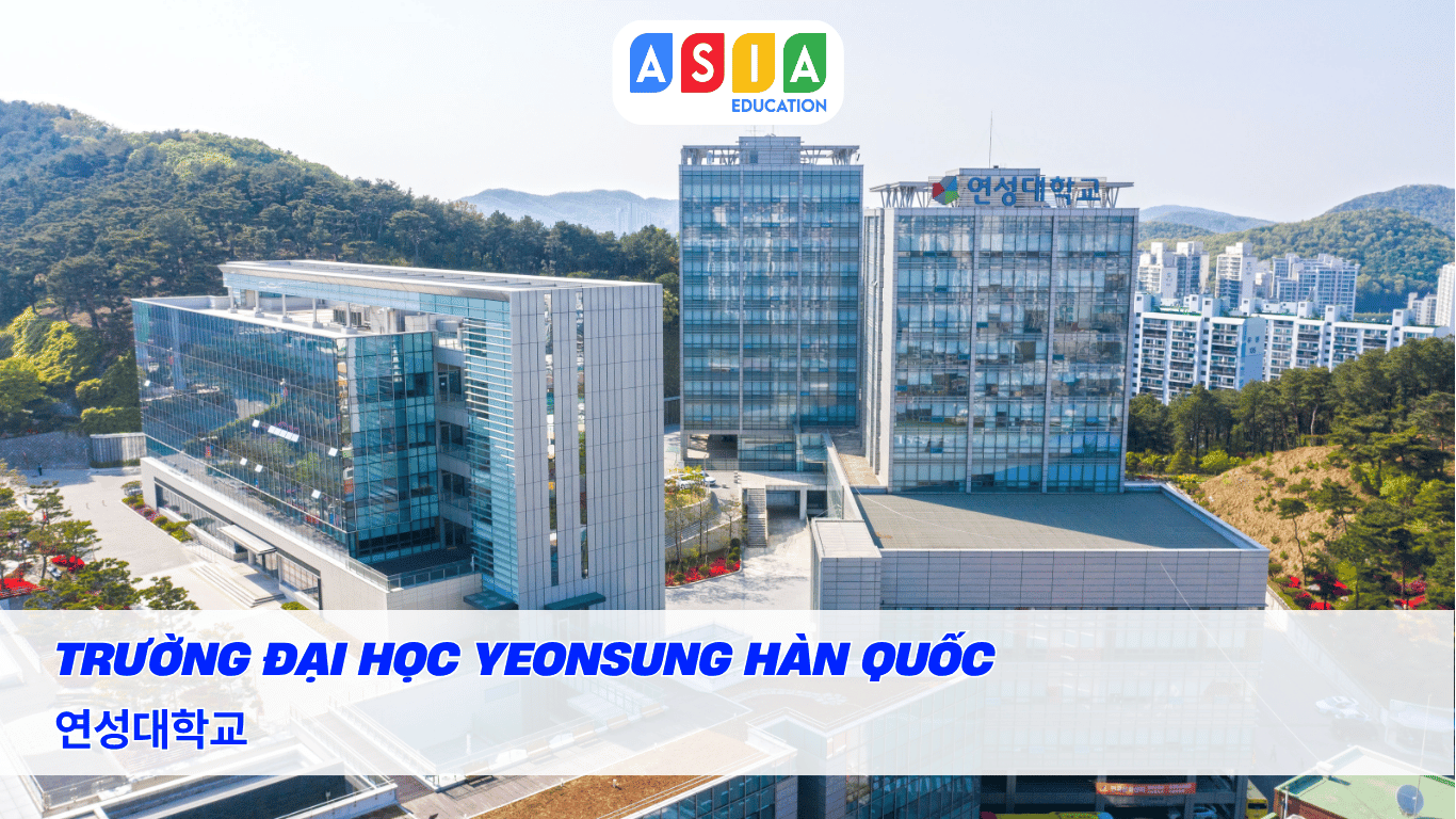 TRƯỜNG ĐẠI HỌC YEONSUNG HÀN QUỐC