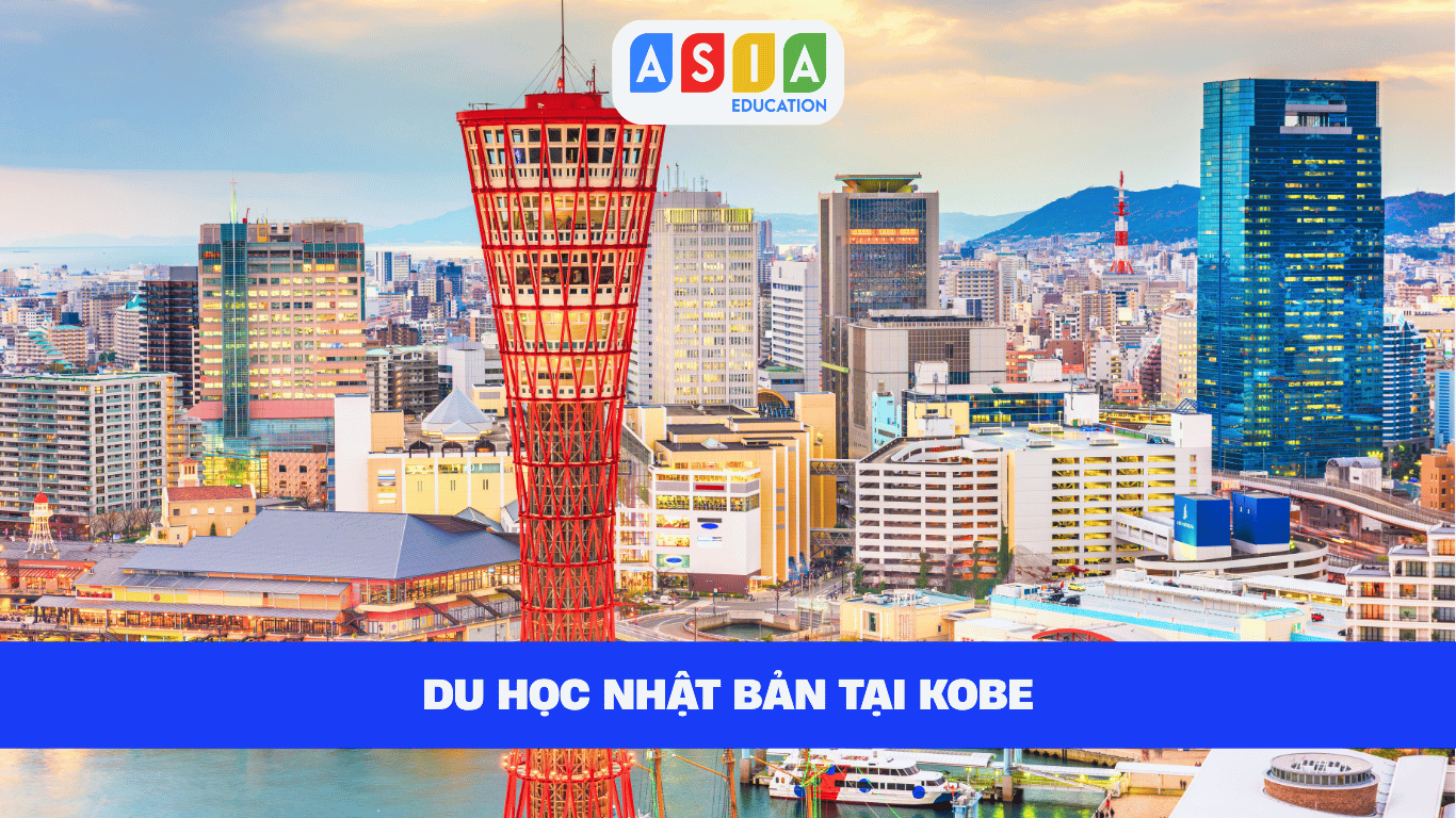 DU HỌC NHẬT BẢN TẠI KOBE